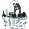 Olivia Awbrey - Don't Be Alarmed - Single